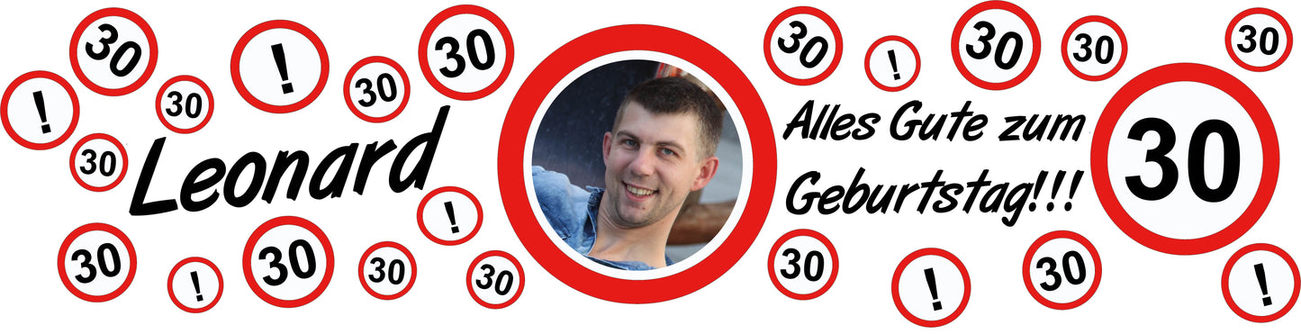 Banner zum Geburtstag 200x50cm - personalisiert- Verkehrszeichen